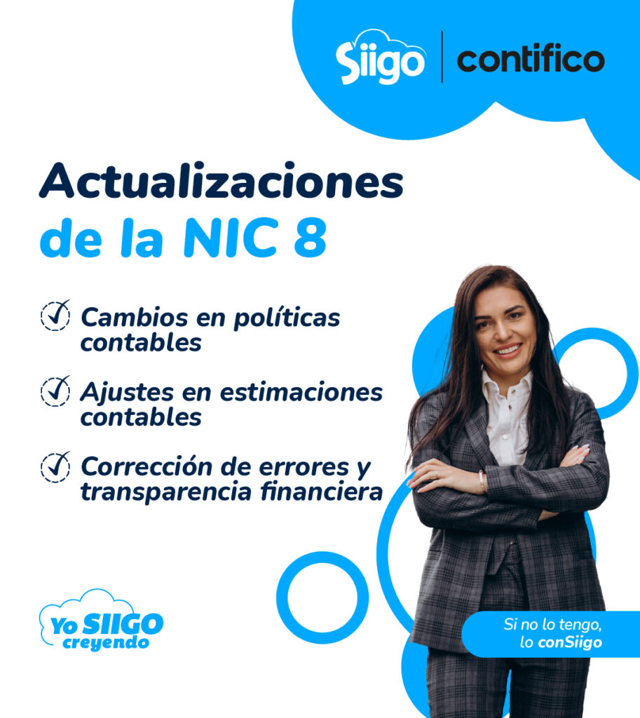 Actualizaciones en la NIC 8 Infografía 1 Actualizaciones de la NIC 8